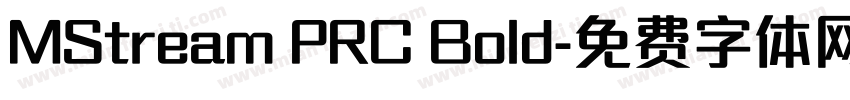 MStream PRC Bold字体转换